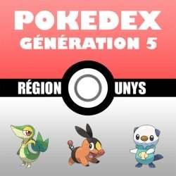 Liste Pokémon : Génération 5 (le Pokedex)