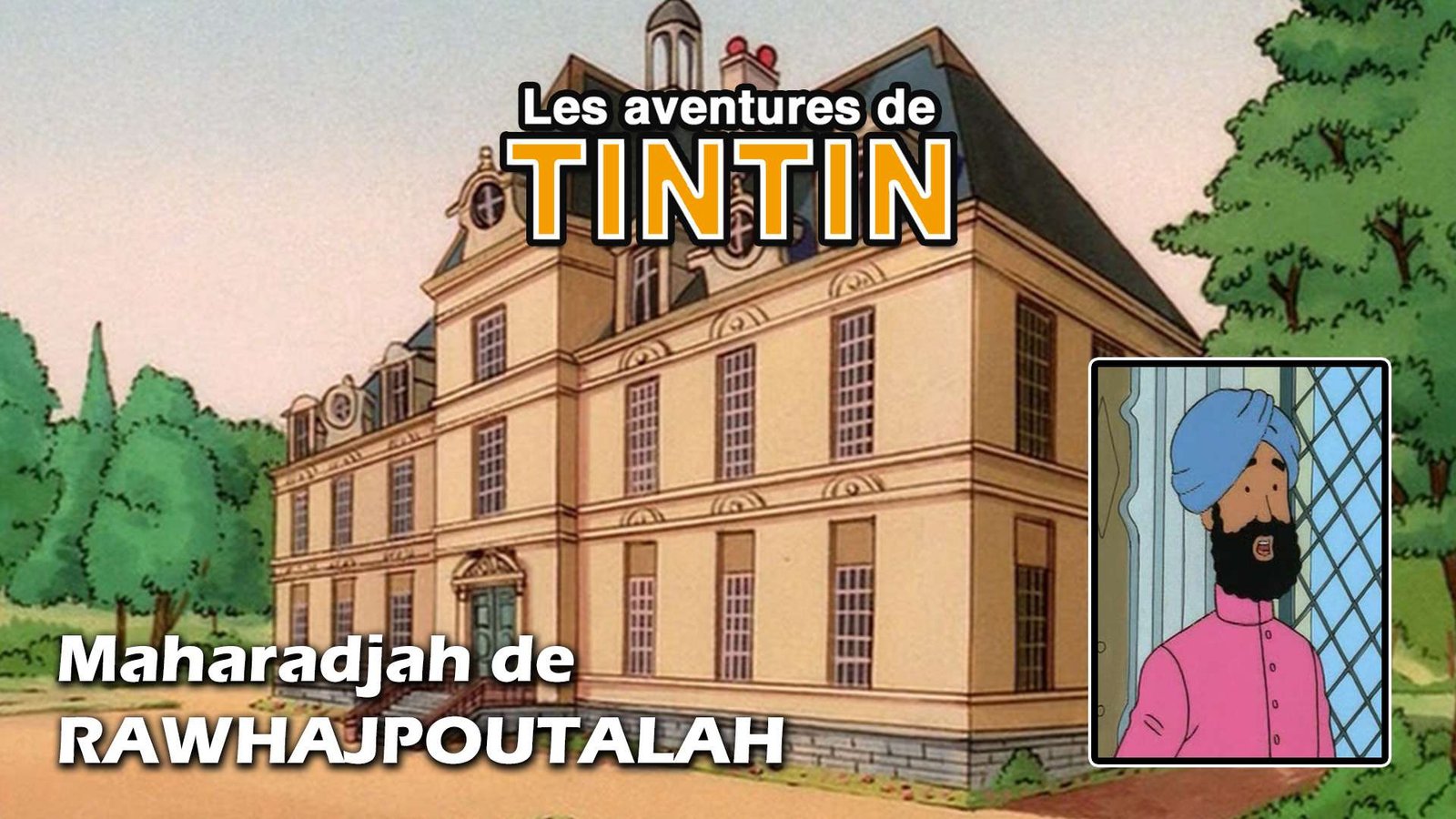 dessin-animé-Tintin-maharadjah-de-Rawhajpoutalah